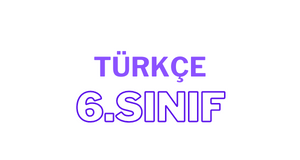 6. sınıf türkçe